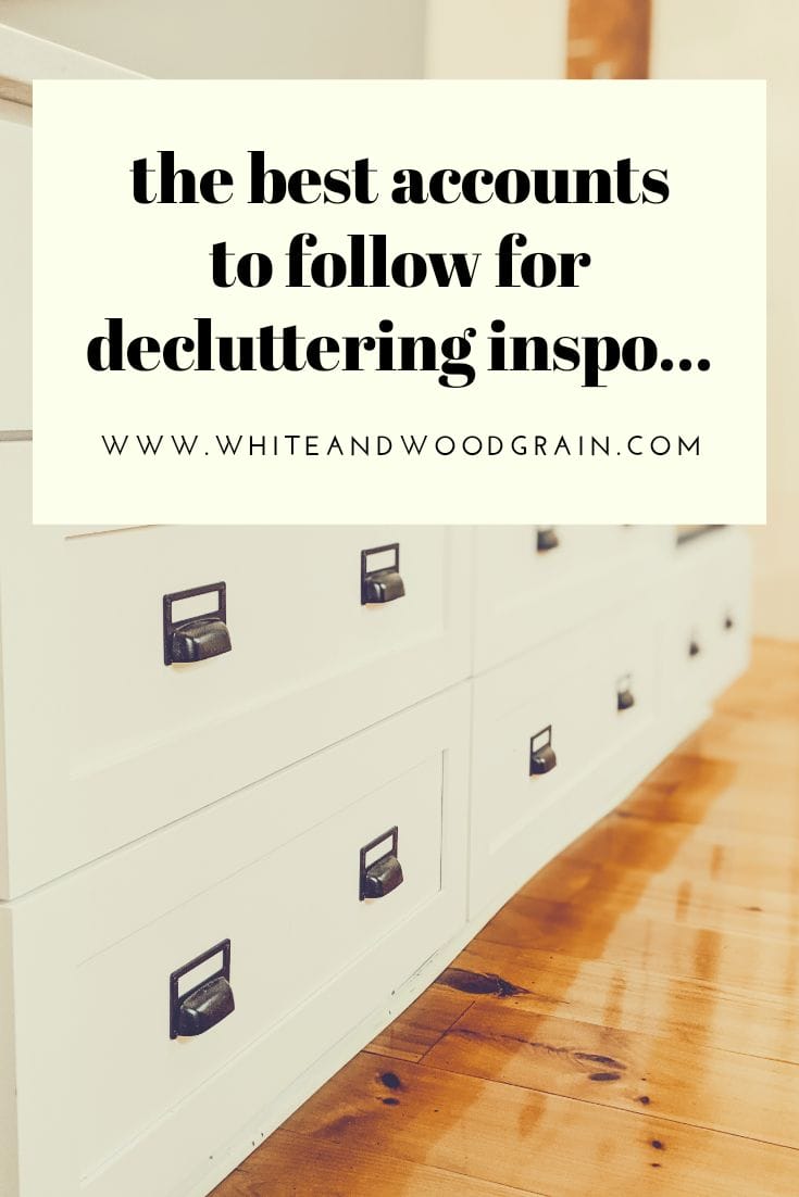 the best accounts to follow for decluttering inspiration