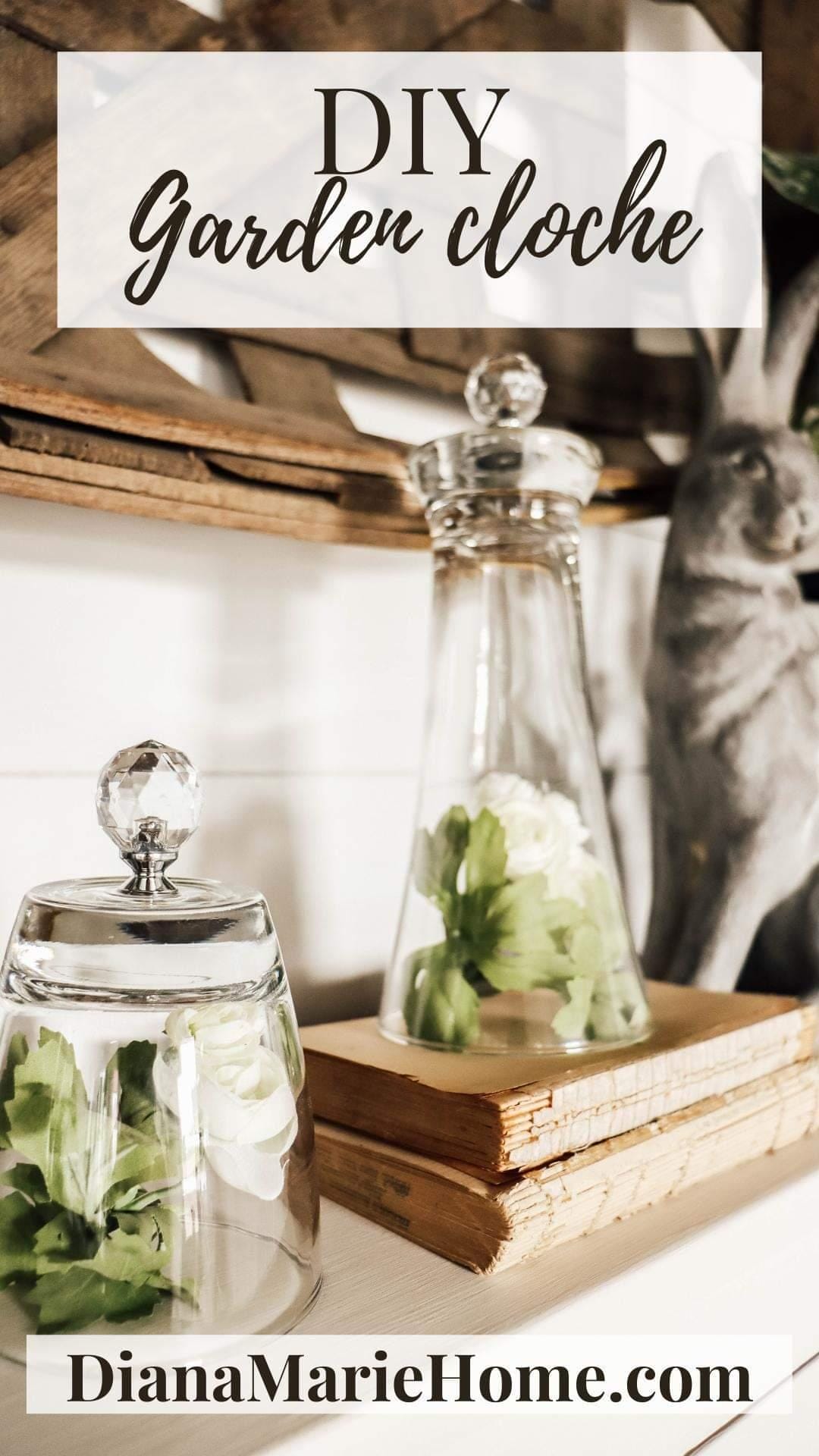 DIY Garden Cloche by Diana of Diana Marie Home