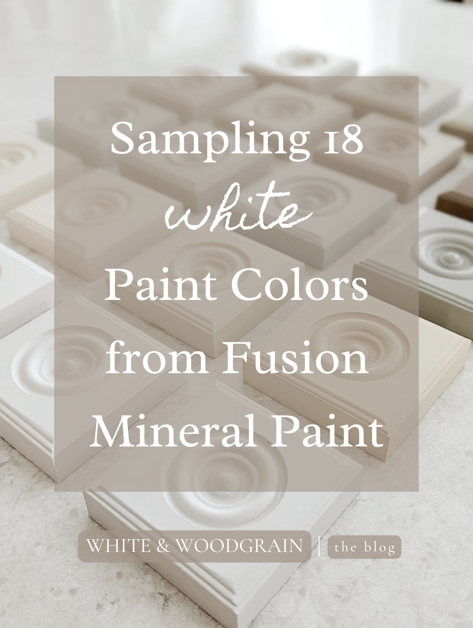 Sampling 18 white paint colors from Fusion Mineral Paint